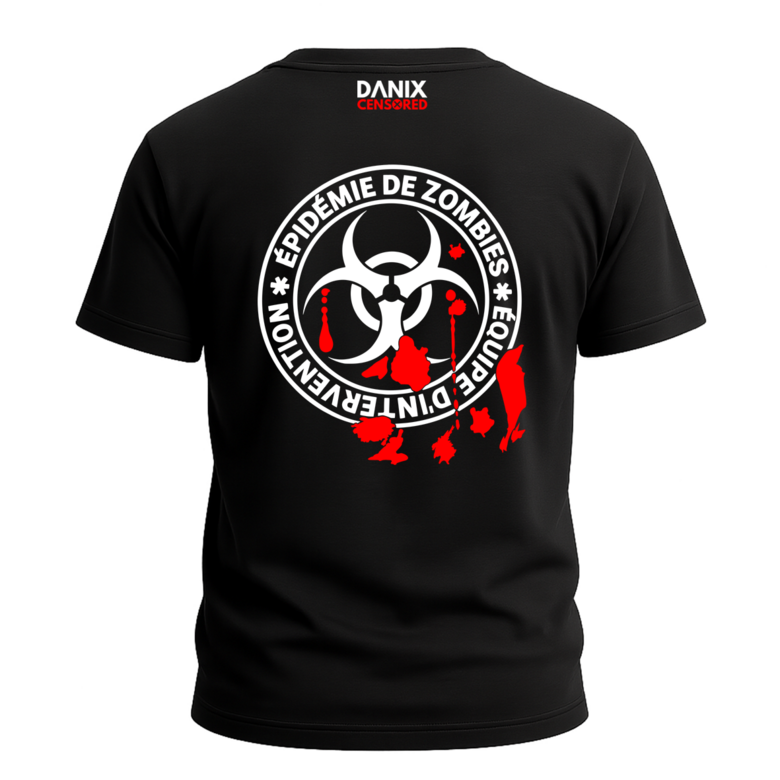T-shirt Épidémie de Zombies – Équipe d'intervention | DANIX CENSORED