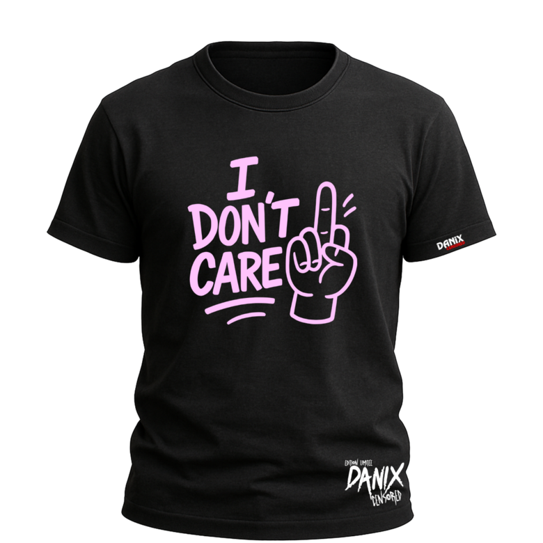 T-shirt I don't care