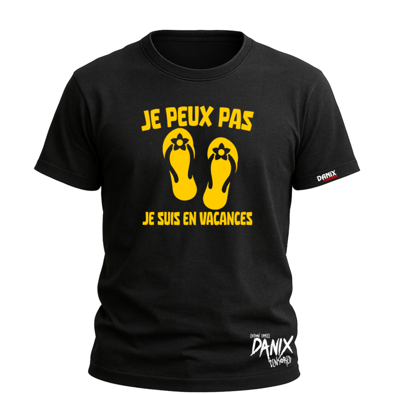 T-shirt humour Je peux pas (Je suis en vacances)