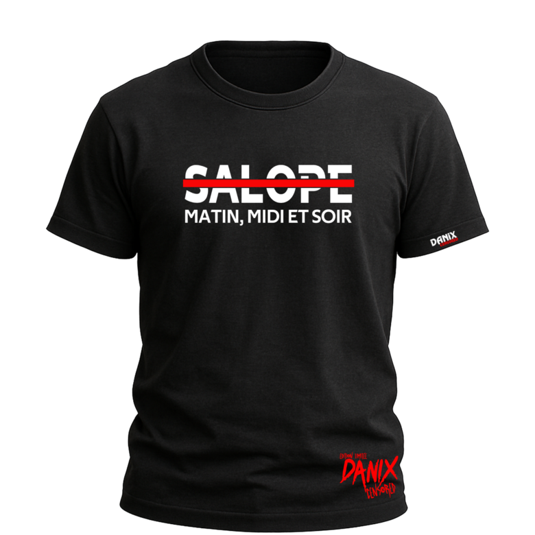 T-shirt SALOPE Matin Midi et Soir [DANIX CENSORED]