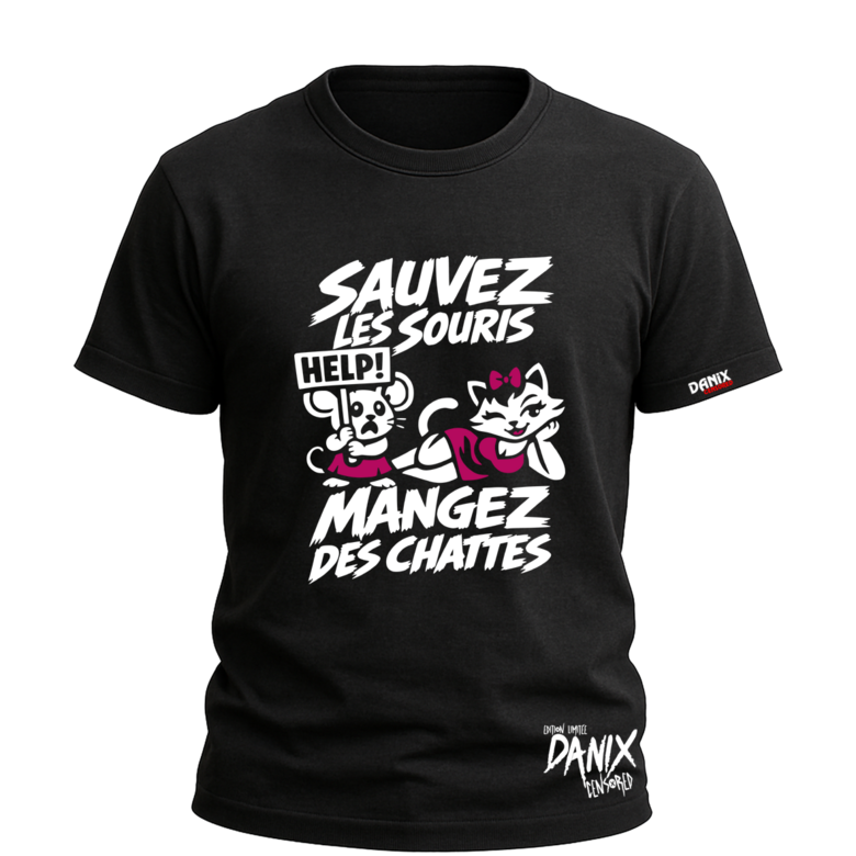 T-shirt SAUVEZ LES SOURIS MANGEZ DES CHATTES (V2)