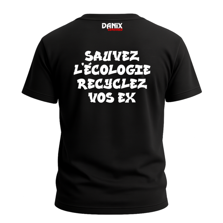 T-shirt Sauvez l'écologie recyclez vos ex