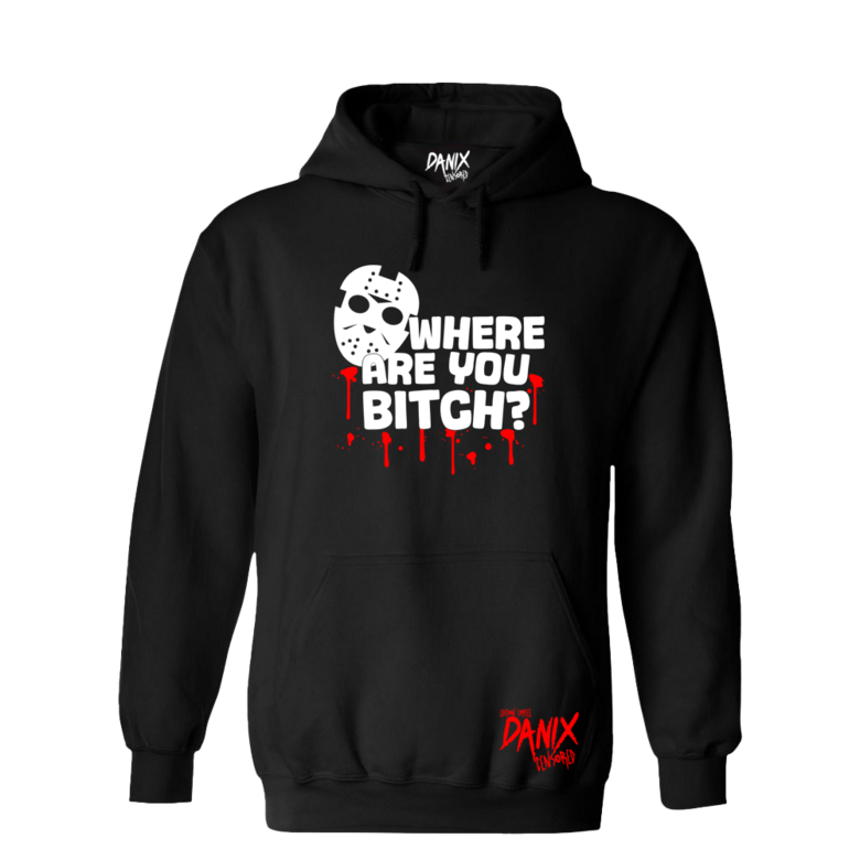Sweat à capuche Where are you Bitch ? [DANIX CENSORED]