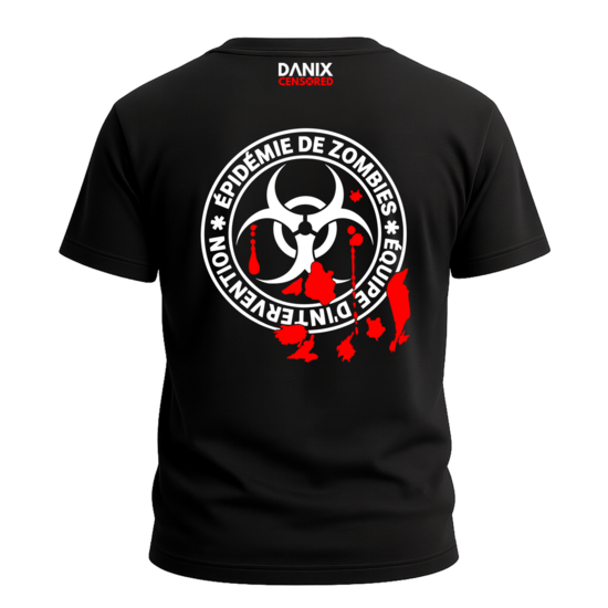 T-shirt Épidémie de Zombies – Équipe d'intervention | DANIX CENSORED