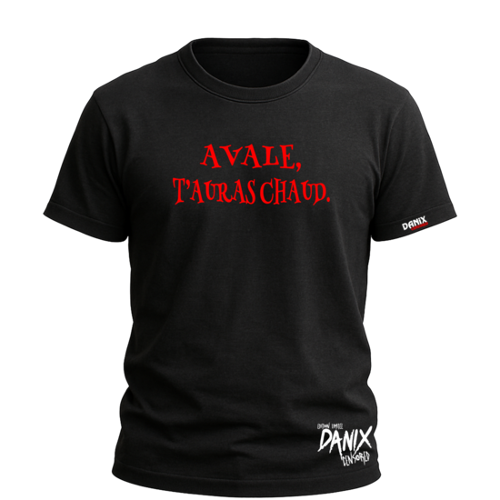 T-shirt Avale, t'auras chaud