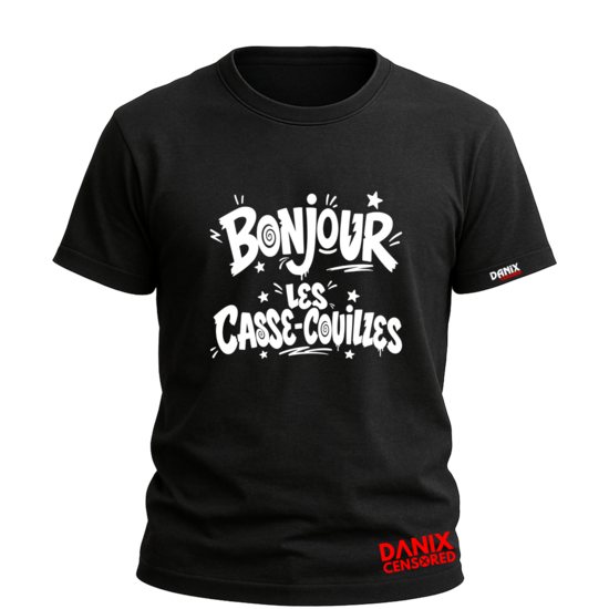 T-shirt BONJOUR LES CASSE-COUILLES – Humour insolent et sans filtre
