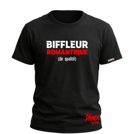 T-shirt Biffleur Romantique (de qualité)