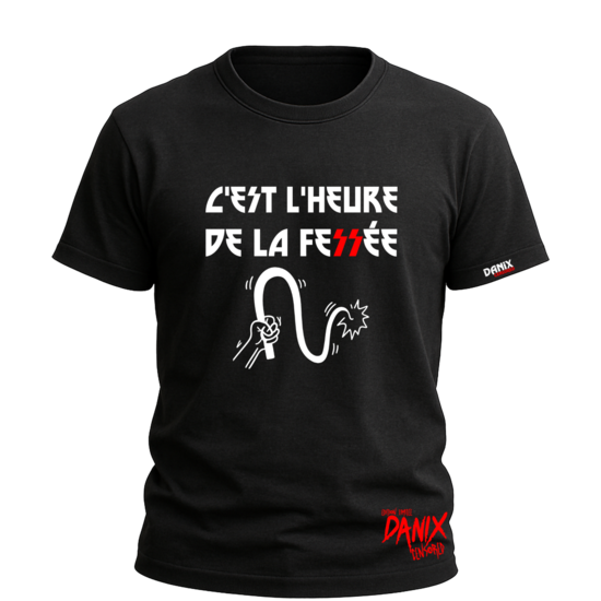 T-shirt C'est l'heure de la fessée