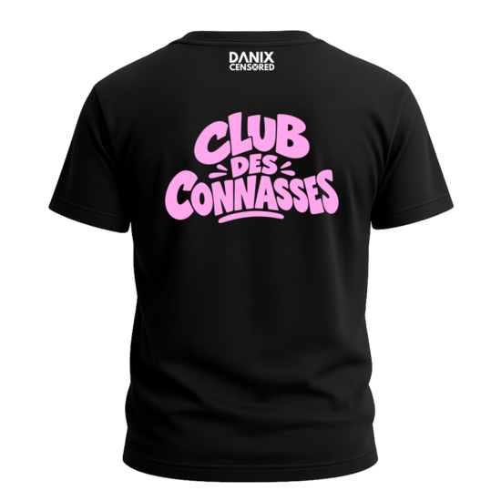 T-shirt Club des Connasses – Le club très fermé des femmes sans filtre