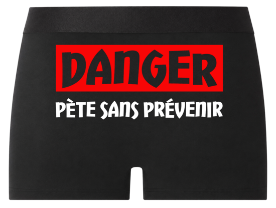 Boxer Danger – Pète sans prévenir 💨