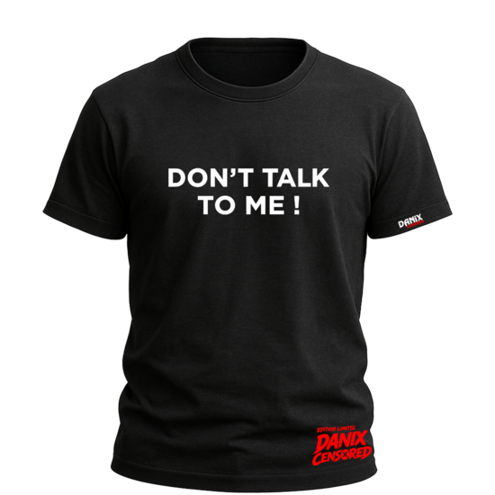 T-shirt Don't talk to me ! (Mask Singer)