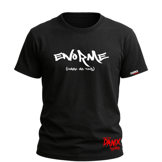 T-shirt Enorme (comme ma Teub)
