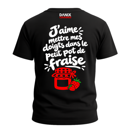 T-shirts Couple « J’aime mettre mes doigts dans le petit pot de fraise » + « Moi, c’est fraise »