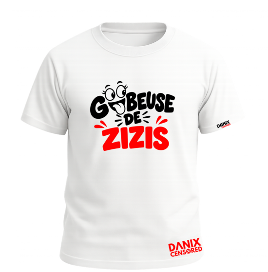 T-shirt Humour « Gobeuse de zizis »