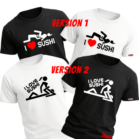 T-shirt I LOVE SUSHI (2 Versions)