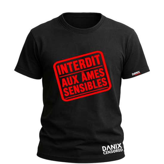 T-shirt « Interdit aux âmes sensibles »