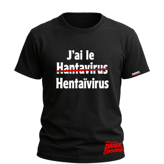 T-shirt J’ai le Hantavirus / Hentaïvirus – Humour Manga Parodie