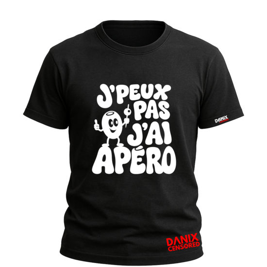T-shirt J'PEUX PAS J'AI APÉRO – L'humour des rois de l'apéro !