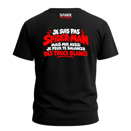 T-shirt JE SUIS PAS SPIDER-MAN – Humour & Double Sens