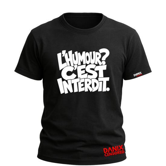 T-shirt L'humour ? C'est interdit.