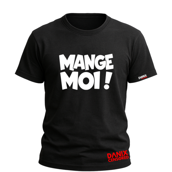 T-shirt MANGE MOI ! – Humour & Double Sens