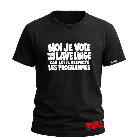 T-shirt "Moi je vote pour mon lave-linge, car lui il respecte les programmes" – Humour politique
