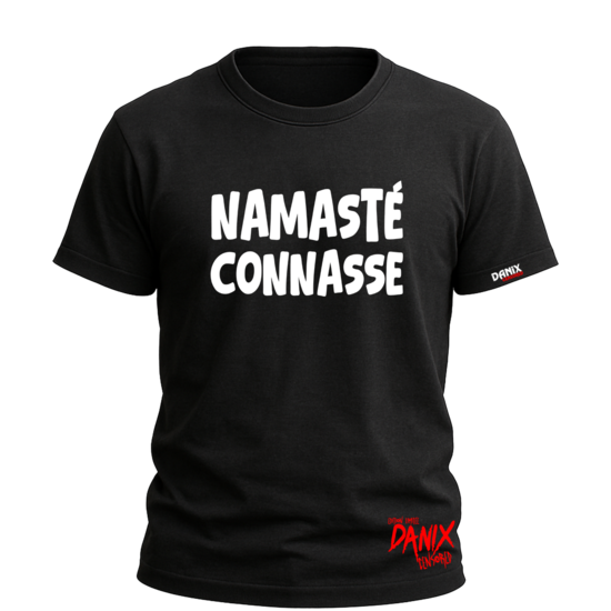 T-shirt Namasté Connasse