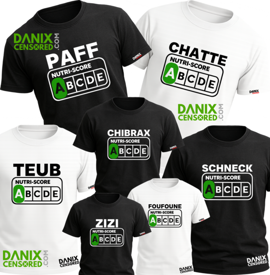 T-shirt Nutri-Score A – PAFF, CHATTE, TEUB, SCHNECK, CHIBRE, CHIBRAX, ZIZI, MINOU, MOULE, FOUFOUNE, PUSSY, NIBARDS, BOOBS, ASS