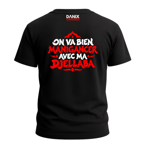 T-shirt On va bien manigancer avec ma djellaba – Humour & mème Internet