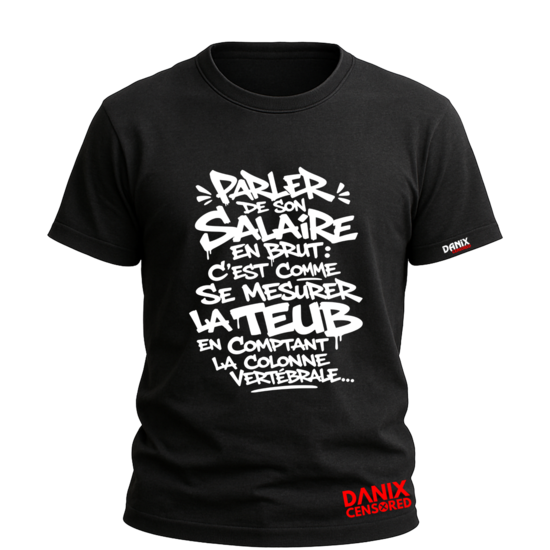 T-shirt "Salaire en Brut" – Parler de son salaire, c’est tout un calcul | Danix Censored