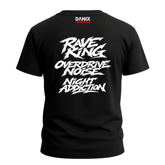 T-shirt "Rave King – Overdrive Noise Night Addiction"