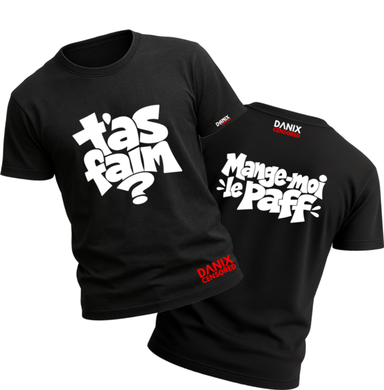 T-shirt Recto-Verso « T’as faim ? Mange-moi le Paff »