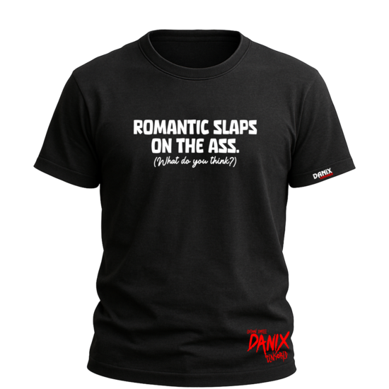 T-shirt Romantic slaps on the ass
