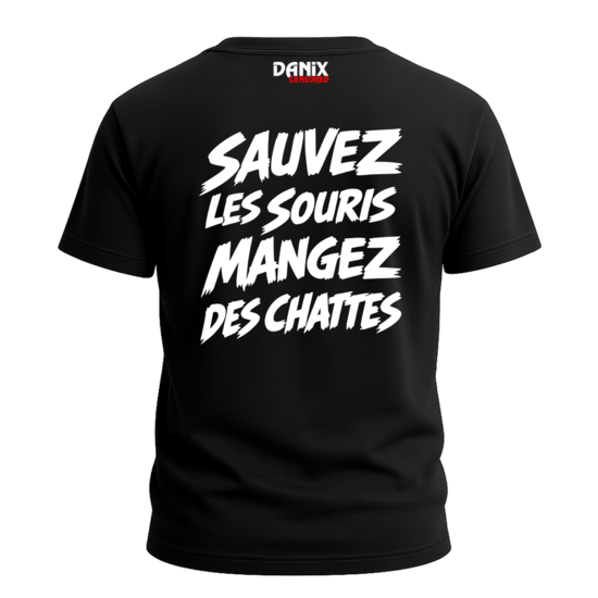 T-shirt SAUVEZ LES SOURIS MANGEZ DES CHATTES (V1)