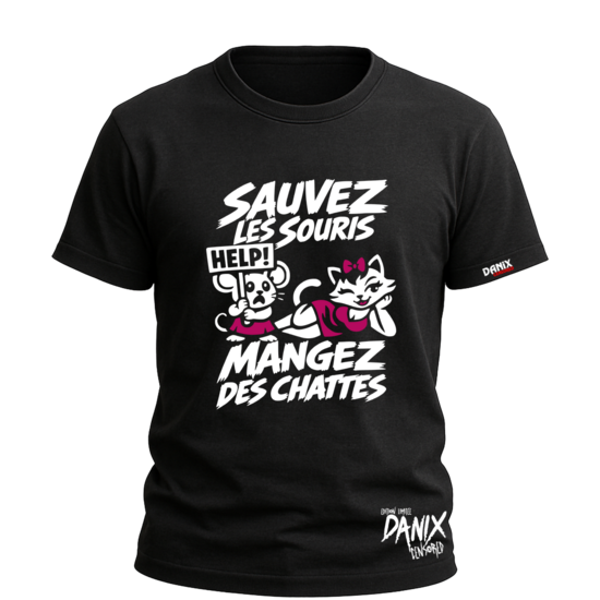 T-shirt SAUVEZ LES SOURIS MANGEZ DES CHATTES (V2)