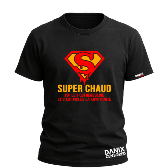 T-shirt « SUPER CHAUD / SUPER CHAUDE » – Humour Double Sens & T-shirt Drôle Adulte