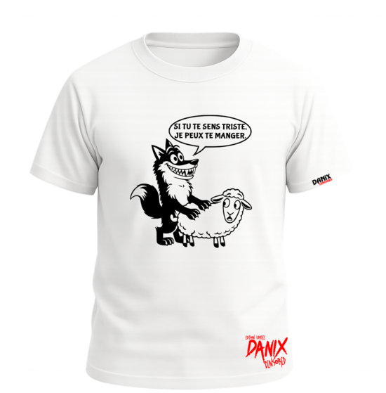 T-shirt Si tu te sens triste je peux te manger (Loup-Mouton) V2