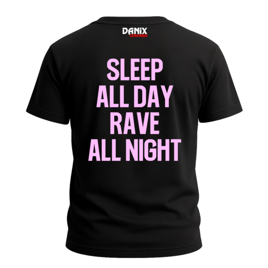 T-shirt "Sleep All Day Rave All Night" – L'Uniforme Officiel du Nightlifer