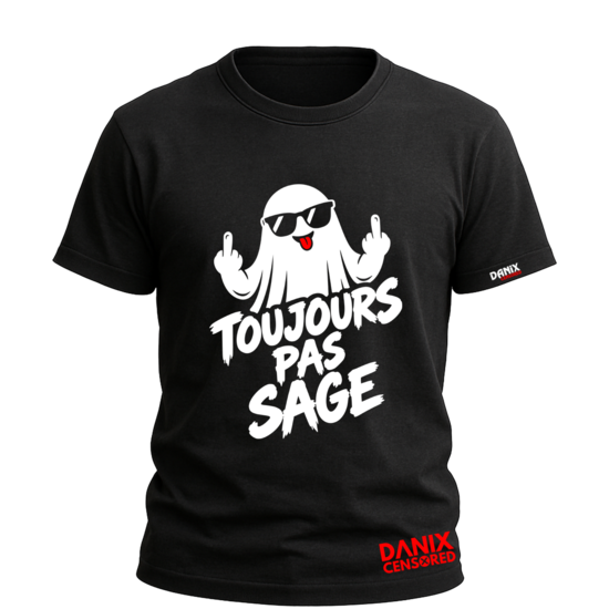 T-shirt Toujours pas sage
