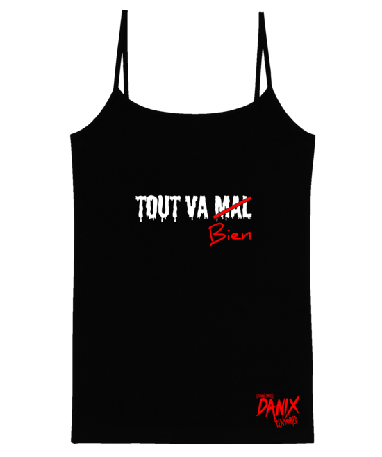 Débardeur Tout Va Bien [DANIX CENSORED]