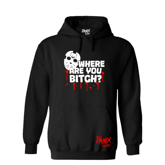 Sweat à capuche Where are you Bitch ? [DANIX CENSORED]