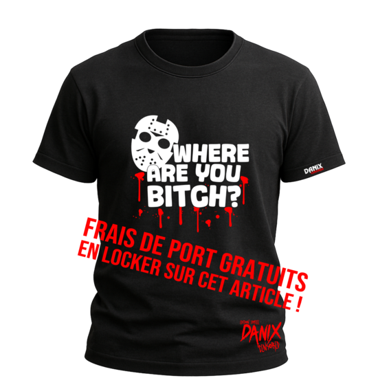 T-shirt “Where Are You Bitch ?” – Streetwear Humoristique
